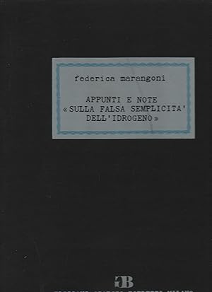 Seller image for appunti e note sulla falsa semplicita' dell'idrogeno for sale by Usatopoli libriusatierari