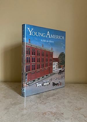 Immagine del venditore per Young America | A Folk Art History venduto da Little Stour Books PBFA Member