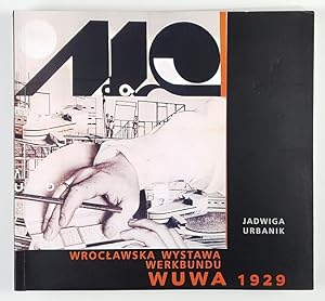 Bild des Verkufers fr Wroclawska wystawa Werkbundu WUWA 1929. zum Verkauf von Unterwegs Antiquariat M.-L. Surek-Becker
