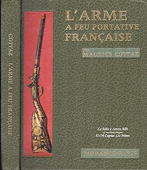 L'Arme à feu portative Française / Armes anciennes / 445 Héliogravures