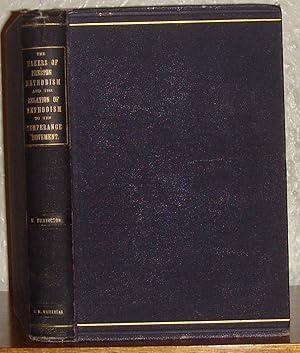 The Makers Of Wesleyan Methodism In Preston And The Relation Of Methodism To The Temperance & Tee...