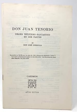 Seller image for Don Juan Tenorio Drama religioso-Fantastico En Dos Partes for sale by Catron Grant Books