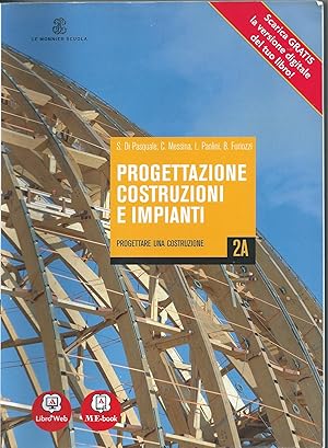 Immagine del venditore per Progettazione, costruzioni, impianti. Volumi A-B. Per il secondo biennio degli Istituti tecnici indirizzo costruzioni ambiente territorio: 2 venduto da Usatopoli libriusatierari