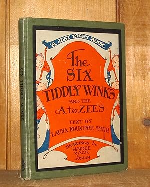 The Six Tiddly Winks and the A to Zees (A Just Right Book)