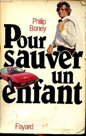 Seller image for Pour sauver un enfant for sale by Le-Livre