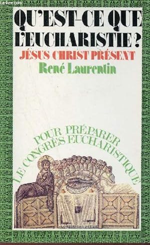 Seller image for Pour prparer le Congrs eucharistique - Qu'est ce que l'eucharistie ? Jsus Christ prsent. for sale by Le-Livre