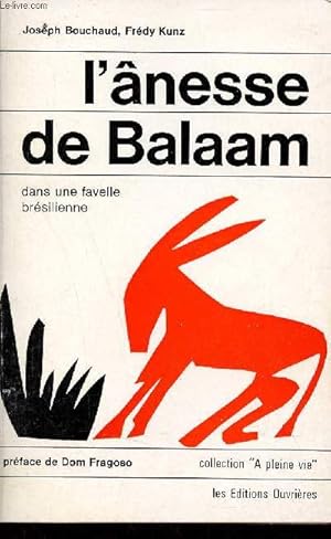 Seller image for L'nesse de Balaam dans une favelle brsilienne - Collection A pleine vie. for sale by Le-Livre