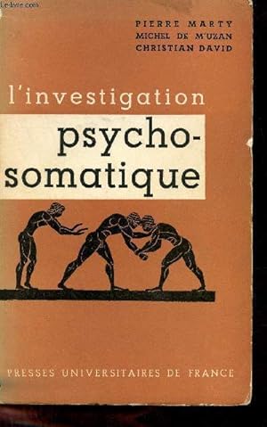 Seller image for L'investigation psychosomatique - Sept observations cliniques. for sale by Le-Livre