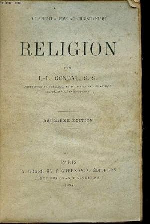 Seller image for Religion - Du spiritualisme au christianisme - 2e dition. for sale by Le-Livre