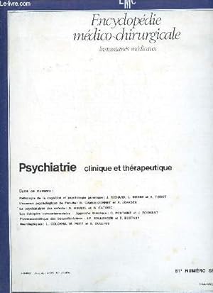 Seller image for Encyclopdie mdico-chirurgicale - Psychiatrie n61 1986 - Pathologie de la cognition et psychologie gntique J.Richard L.Bizzini et R.Tissot - l'examen psychologique de l'adulte D.Camus-Donnet et P.Jeansen - la psychanalyse des enfants D.Houzel etc. for sale by Le-Livre