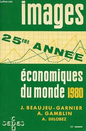 Seller image for Images conomiques du monde 1980 - 25e anne. for sale by Le-Livre