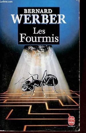 Bild des Verkufers fr Les Fourmis - Roman - Collection le livre de poche n9615. zum Verkauf von Le-Livre