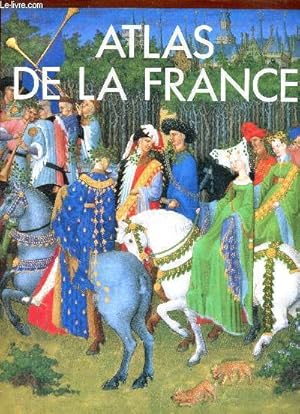 Seller image for Atlas de la France. for sale by Le-Livre