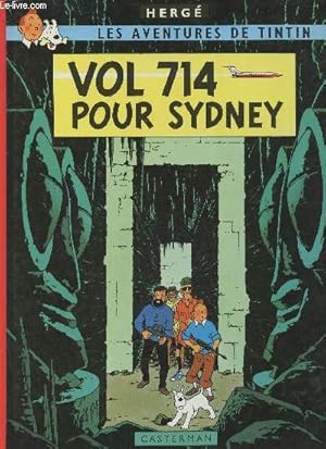 Imagen del vendedor de Les aventures de Tintin - Vol 714 pour Syndey. a la venta por Le-Livre