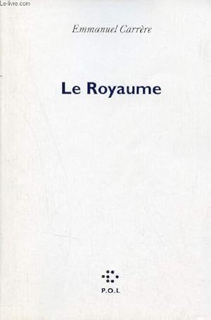 Seller image for Le Royaume. for sale by Le-Livre