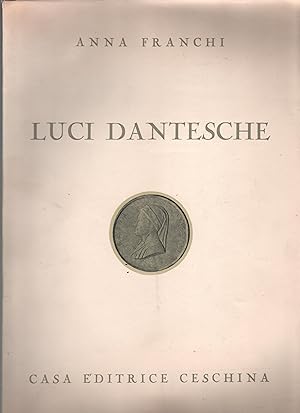 Bild des Verkufers fr Luci dantesche zum Verkauf von Usatopoli libriusatierari
