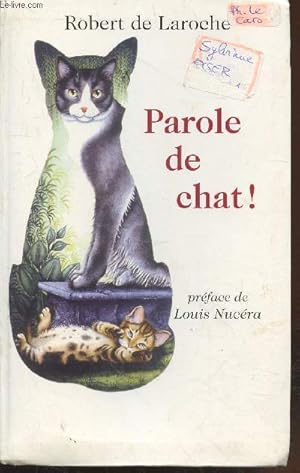 Image du vendeur pour Parole de Chat ! mis en vente par Le-Livre