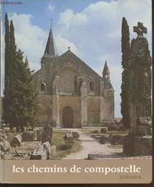 Bild des Verkufers fr Les chemins de compostelle (Collection : "Les travaux des mois" n34) zum Verkauf von Le-Livre