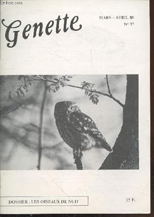 Bild des Verkufers fr Genette n37 Mars-Avril 1988 : Les oiseaux de nuit. zum Verkauf von Le-Livre
