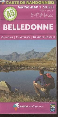 Bild des Verkufers fr Belledonne (Alpes A5) : Grenoble - Chartreuse - Grandes Rousses. 1 : 50 000 (1cm = 500m) zum Verkauf von Le-Livre