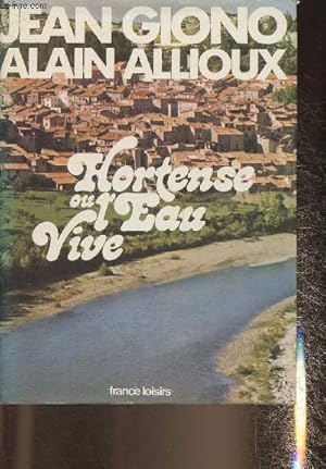 Image du vendeur pour Hortense ou l'eau vive mis en vente par Le-Livre