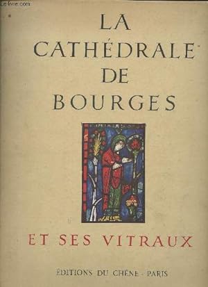 Bild des Verkufers fr Pochette/La cathdrale de Bourges et ses vitraux zum Verkauf von Le-Livre