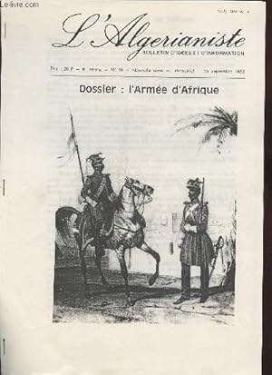 Seller image for L'Algerianiste n19-15 septembre 1982- Dossier: l'arme d'Afrique for sale by Le-Livre