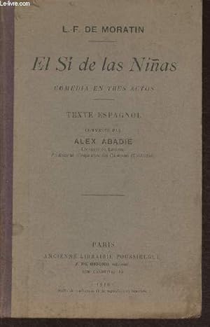 Imagen del vendedor de El si de la ninas- Comedia en tres actos a la venta por Le-Livre