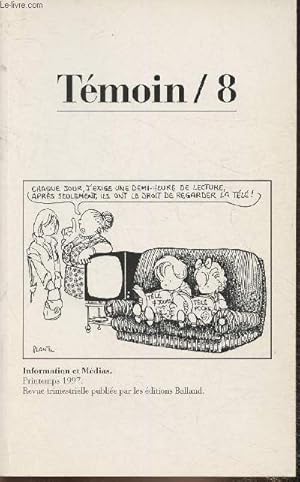 Bild des Verkufers fr Tmoin n8- Printemps 1997- Information et mdias-v zum Verkauf von Le-Livre