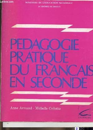 Bild des Verkufers fr Pdagogie pratique du Franais en Seconde zum Verkauf von Le-Livre