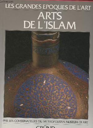 Image du vendeur pour Arts de l'Islam mis en vente par Le-Livre