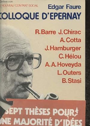 Image du vendeur pour Colloque d'Epernay 16-17 octobre 1976- Le nouveau contrat social mis en vente par Le-Livre