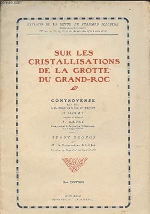 Bild des Verkufers fr Sur les cristallisations de la grotte du Grand-Roc- Extraits de la revue Le Prigors Illustr zum Verkauf von Le-Livre