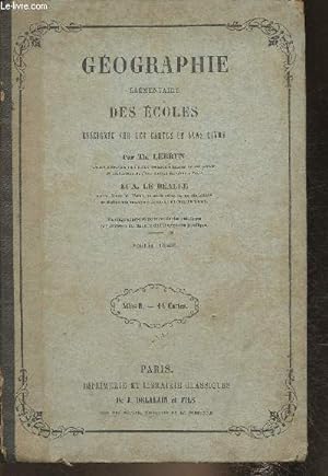 Seller image for Gographie lmentaire des coles enseigne sur les cartes et sans livre- Atlas B for sale by Le-Livre