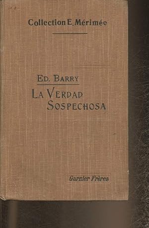 Seller image for La verdad Sospechosa Comedia en tres actos for sale by Le-Livre