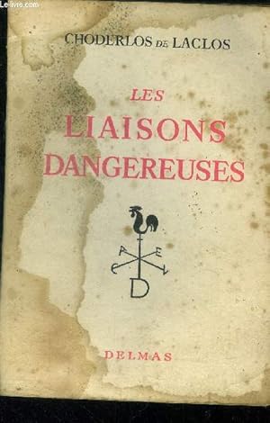 Image du vendeur pour Les liaisons dangereuses mis en vente par Le-Livre