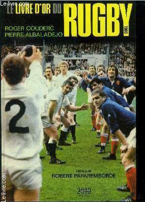 Seller image for Le livre d'or du rugby for sale by Le-Livre