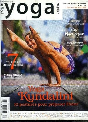 Seller image for yoga magazine n 21, octobre novembre 2018 : yoga kundalini 10 postures pour prparer l'hiver. Yoga nidra la solution sommeil. Energie verte, 3 recettes vganes. for sale by Le-Livre