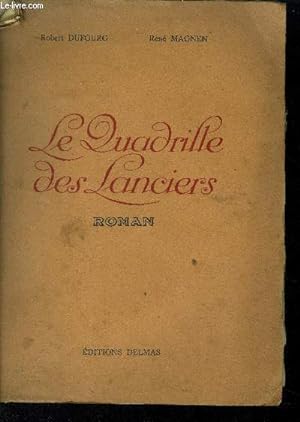 Seller image for Le quadrille des lanciers for sale by Le-Livre