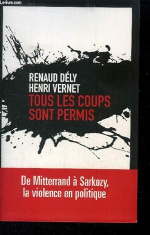 Seller image for Tous les coups sont permis for sale by Le-Livre