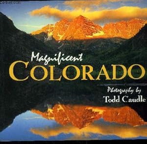 Seller image for Magnificent Colorado for sale by Le-Livre