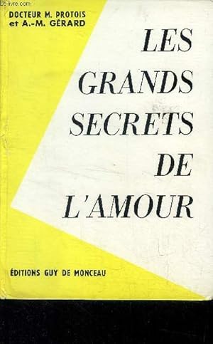 Seller image for Les grands secrets de l'amour for sale by Le-Livre