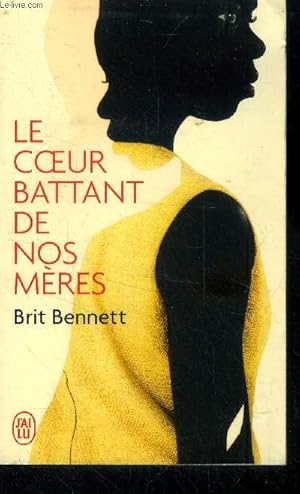 Seller image for Le coeur battant de nos mres for sale by Le-Livre