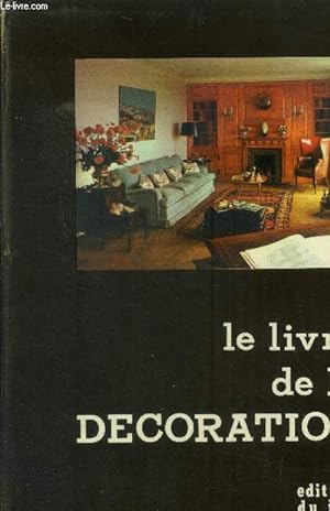 Seller image for Le livre de la dcoration for sale by Le-Livre