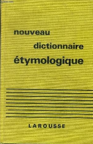 Bild des Verkufers fr Nouveau dictionnaire tymologique et historique zum Verkauf von Le-Livre