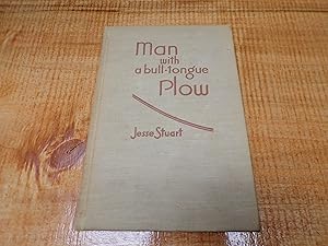 Seller image for Man with a Bull-tongue Plow for sale by Ink & Quill Books