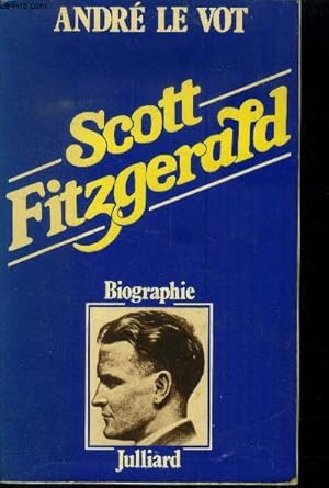 Bild des Verkufers fr Scott Fitzgerald zum Verkauf von Le-Livre