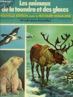 Seller image for Les animaux de la toundra et des glaces. Collection "la vie privée des animaux" for sale by Le-Livre