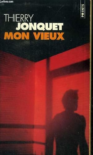 Image du vendeur pour Mon vieux mis en vente par Le-Livre