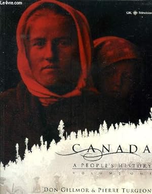 Seller image for Canada .A People's History Volume 1 for sale by Le-Livre